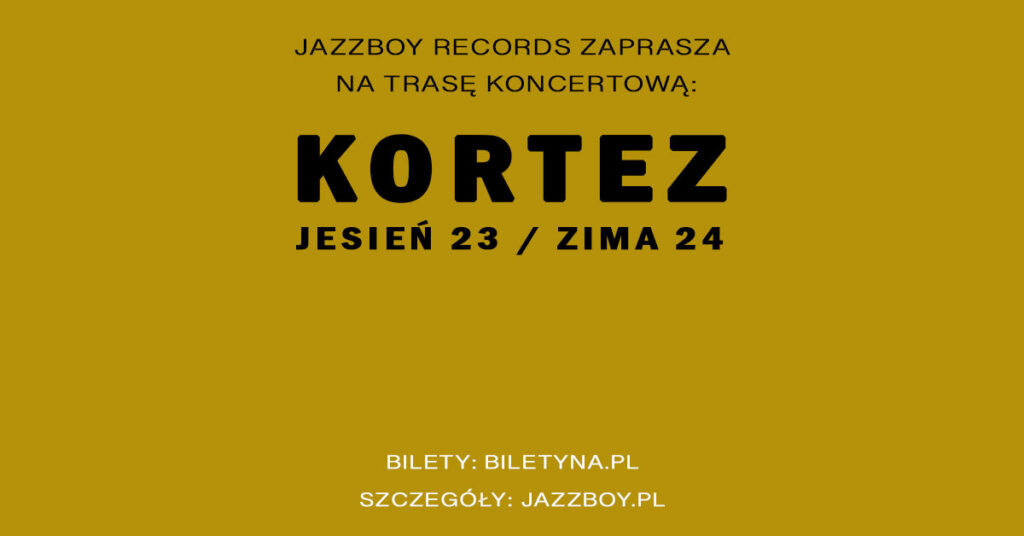 KORTEZ –  2 BILETY (24.01.2024 r) ICE Kraków