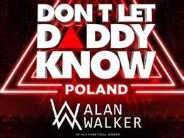 Don’t let daddy know